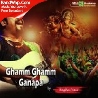 Ghamm Ghamm Ganapa Raghu Dixit