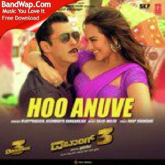 Hoo Anuve From Dabangg 3 Aishwarya Rangarajan Vijay Prakash Sajid Wajid